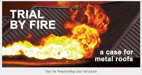 Trial by fire: Tips for fireproofing your structure